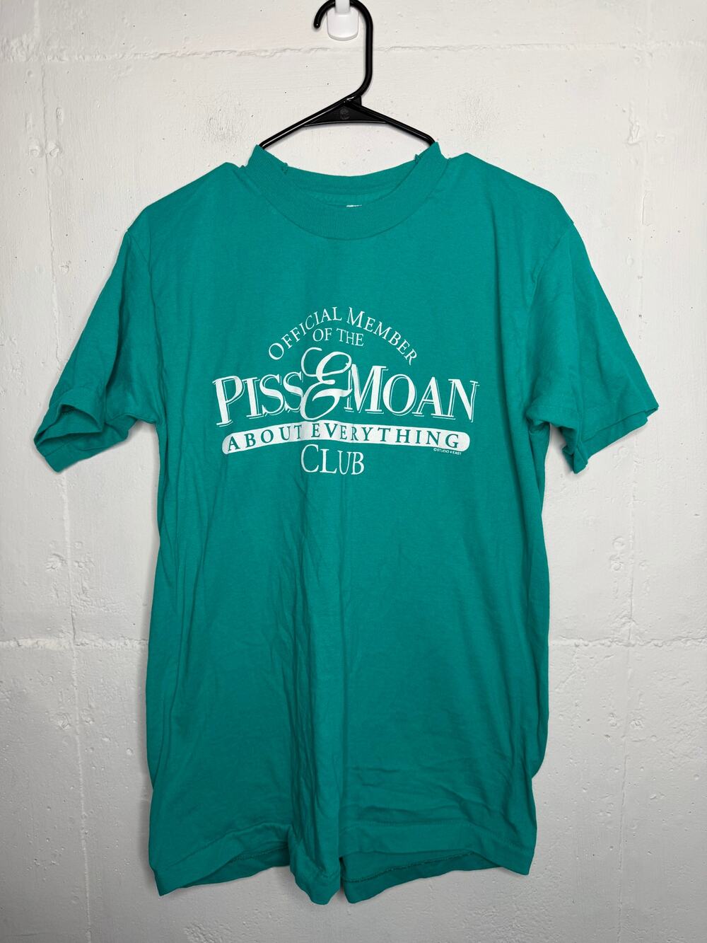 Vintage Member of the Piss and Moan Club T Shirt Size Large Adult Green Teal